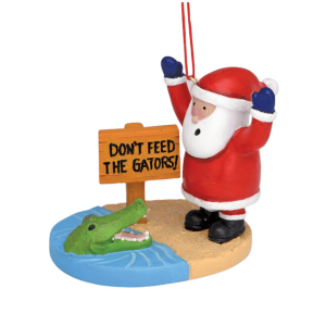 Gatorama “Don’t Feed the Gators” Santa Ornament